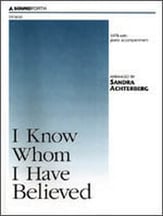 I Know Whom I Have Believed SATB choral sheet music cover